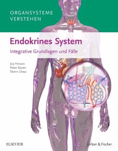 Organsysteme verstehen: Endokrines System - Hinson, Joy P.;Raven, Peter;Chew, Shern L.