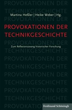 Provokationen der Technikgeschichte