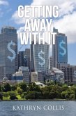 Getting Away with It (eBook, ePUB)