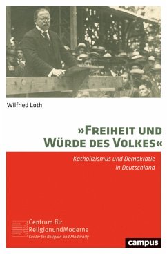 »Freiheit und Würde des Volkes« (eBook, ePUB) - Loth, Wilfried