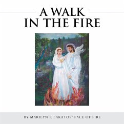 Cover A Walk in the Fire (eBook, ePUB)