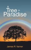 A Tree in Paradise (eBook, ePUB)