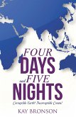 Four Days and Five Nights (eBook, ePUB)