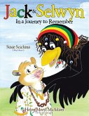 Jack & Selwyn in a Journey to Remember (eBook, ePUB)