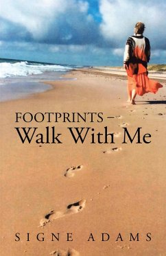 Footprints - Walk with Me (eBook, ePUB) - Adams, Signe