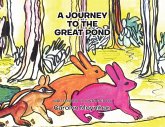 A Journey to the Great Pond (eBook, ePUB) A Journey to the Great Pond (eBook, ePUB)