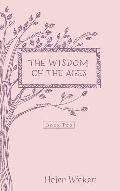 The Wisdom of the Ages (eBook, ePUB) - Wicker, Helen