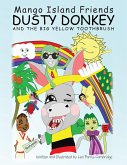 Dusty Donkey and the Big Yellow Toothbrush (eBook, ePUB)