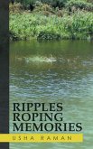 Ripples Roping Memories (eBook, ePUB) Ripples Roping Memories (eBook, ePUB)