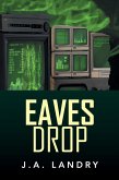 Eaves Drop (eBook, ePUB)