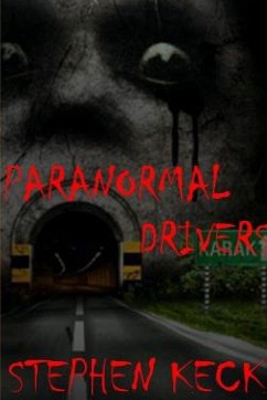 Paranormal Drivers - Keck, Stephen