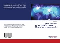 Optical Network Performance in Presence of Physical Layer Impairments