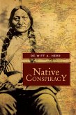Native Conspiracy (eBook, ePUB)