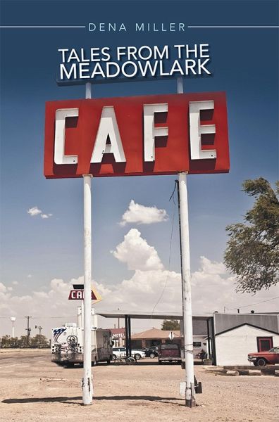 Tales from the Meadowlark Cafe (eBook, ePUB)