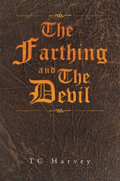 The Farthing and the Devil (eBook, ePUB) - Harvey, Tc