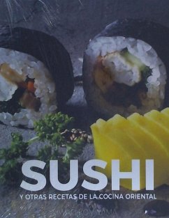 SUSHI Y OTRAS RECETAS ORIENTALES