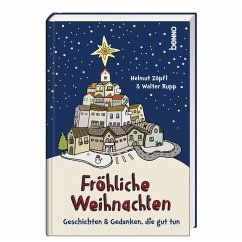 Fröhliche Weihnachten - Zöpfl, Helmut;Rupp, Walter