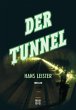 Der Tunnel - Bild 1