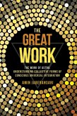 The Great Work (eBook, ePUB)