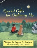 Special Gifts for Ordinary Me (eBook, ePUB)