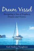 Dream Vessel (eBook, ePUB)