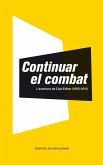 Continuar el combat: L'aventura de Club Editor (1955-2011)