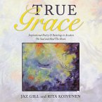 True Grace (eBook, ePUB)