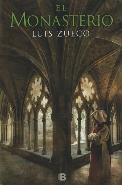 El monasterio - Zueco Jiménez, Luis Manuel; Zueco, Luis