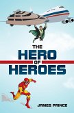 The Hero of Heroes (eBook, ePUB)