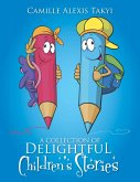A Collection of Delightful Children'S Stories (eBook, ePUB)