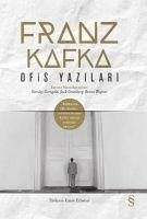 Ofis Yazilari - Kafka, Franz