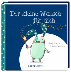 Der kleine Wunsch für dich - Reider, Katja