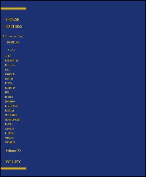 Organic Reactions, Volume 95 (eBook, ePUB) Organic Reactions, Volume 95 (eBook, ePUB)