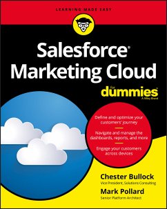 Salesforce Marketing Cloud For Dummies (eBook, ePUB) - Bullock, Chester; Pollard, Mark