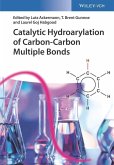 Catalytic Hydroarylation of Carbon-Carbon Multiple Bonds (eBook, PDF)