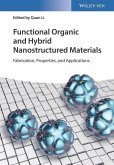 Functional Organic and Hybrid Nanostructured Materials (eBook, PDF)
