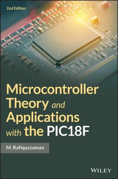 Microcontroller Theory and Applications with the PIC18F (eBook, ePUB) - Rafiquzzaman, M.