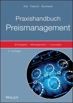 Praxishandbuch Preismanagement (eBook, ePUB) - Roll, Oliver; Pastuch, Kai; Buchwald, Gregor