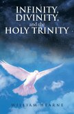 Infinity, Divinity, and the Holy Trinity (eBook, ePUB)