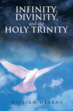 Infinity, Divinity, and the Holy Trinity (eBook, ePUB) - Hearne, William