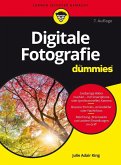 Digitale Fotografie für Dummies (eBook, ePUB)