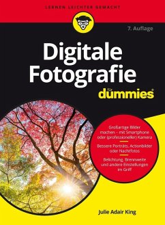 Digitale Fotografie für Dummies (eBook, ePUB) - King, Julie Adair
