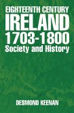 Eighteenth Century Ireland 1703-1800 Society and History (eBook, ePUB)