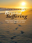 Beyond Suffering (eBook, ePUB) Beyond Suffering (eBook, ePUB)