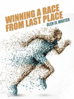 Winning a Race from Last Place (eBook, ePUB)