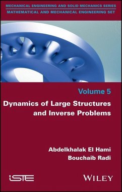 Dynamics of Large Structures and Inverse Problems (eBook, PDF) - El Hami, Abdelkhalak; Bouchaib, Radi