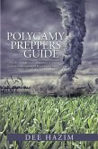 Polygamy Preppers Guide (eBook, ePUB)
