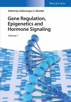 Gene Regulation, Epigenetics and Hormone Signaling (eBook, ePUB)