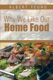 Why We Like Our Home Food (eBook, ePUB)