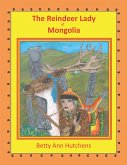 The Reindeer Lady of Mongolia (eBook, ePUB)